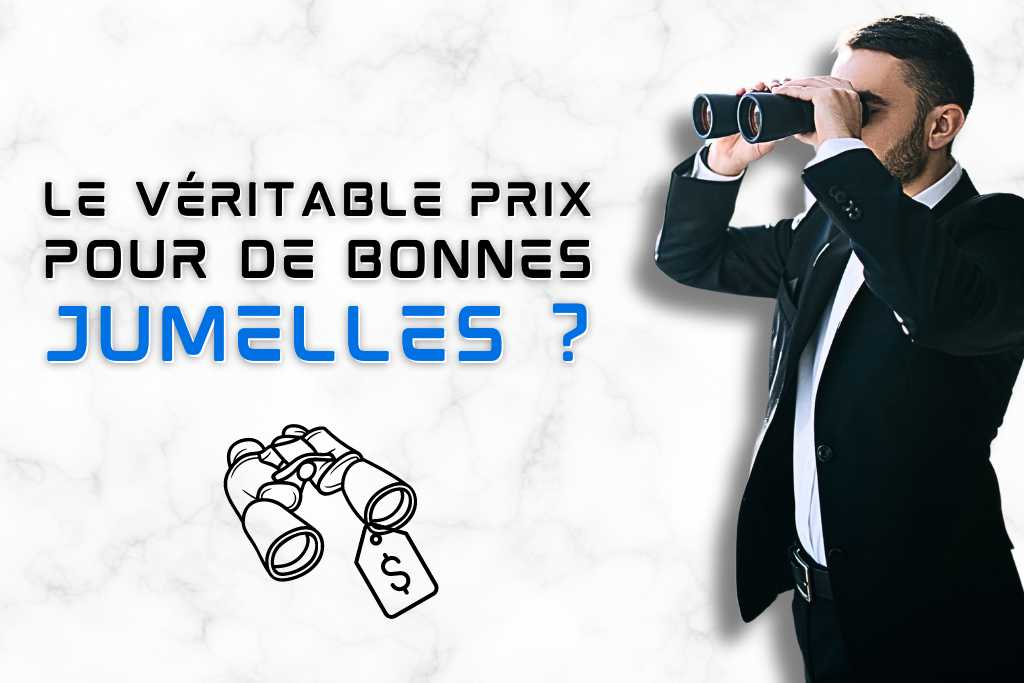 Jumelles prix.